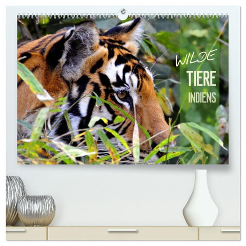 Wilde Tiere Indiens (hochwertiger Premium Wandkalender 2026 DIN A2 quer), Kunstdruck in Hochglanz