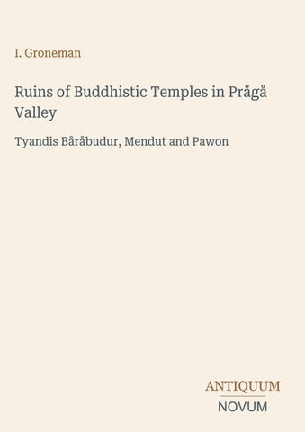 Ruins of Buddhistic Temples in Prågå Valley