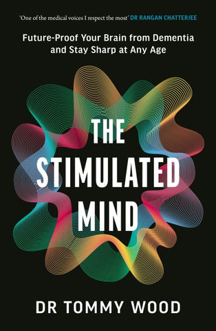 The Stimulated Mind