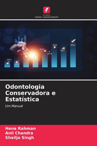 Odontologia Conservadora e Estatística