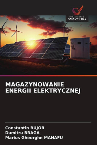 MAGAZYNOWANIE ENERGII ELEKTRYCZNEJ