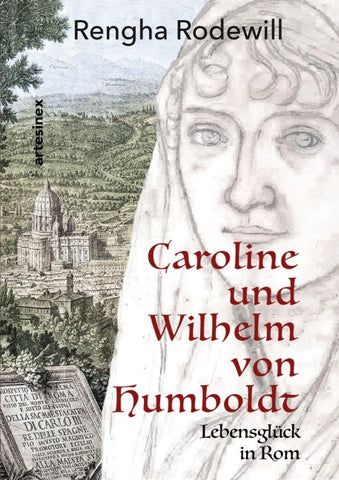 Caroline und Wilhelm von Humboldt