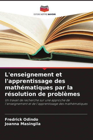 L'enseignement et l'apprentissage des mathématiques par la résolution de problèmes