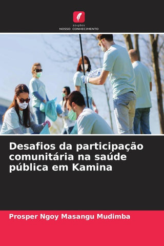 Desafios da participação comunitária na saúde pública em Kamina
