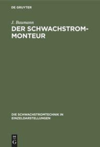 Der Schwachstrom-Monteur