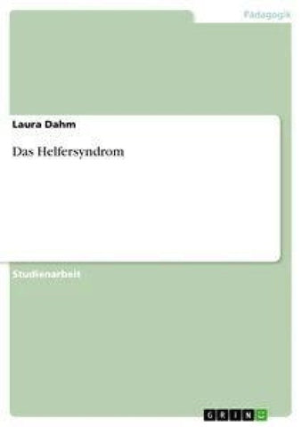 Das Helfersyndrom
