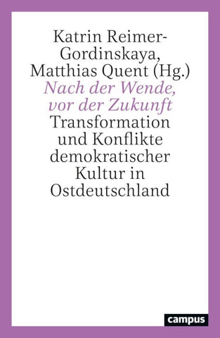 Nach der Wende, vor der Zukunft