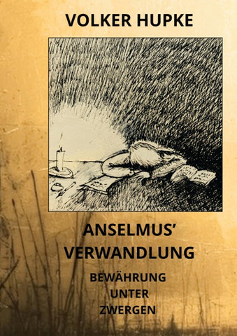 Anselmus´ Verwandlung