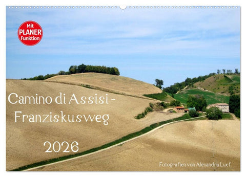 Camino di Assisi - Franziskusweg (Wandkalender 2026 DIN A2 quer), CALVENDO Monatskalender