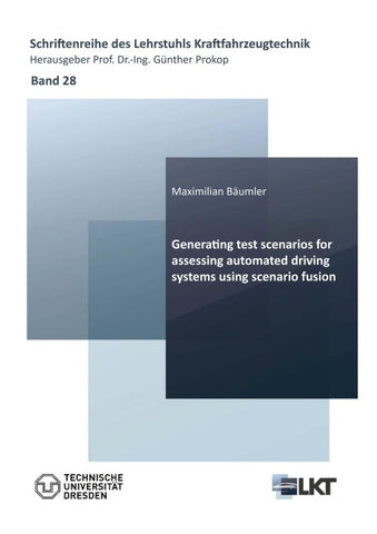 Generating test scenarios for assessing automated driving systems using scenario fusion