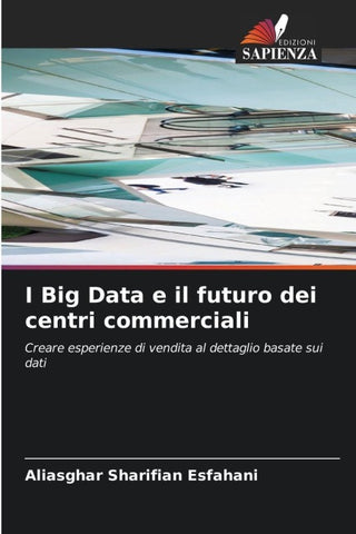 I Big Data e il futuro dei centri commerciali