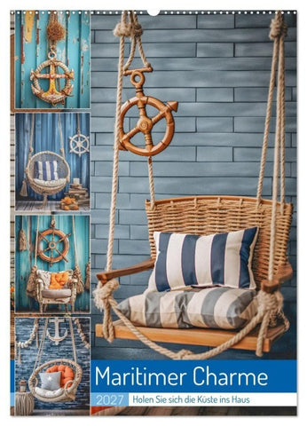 Maritimer Charme (Wandkalender 2027 DIN A2 hoch), CALVENDO Monatskalender