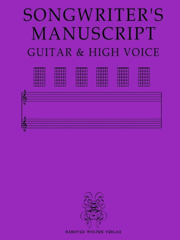 SONGWRITER'S MANUSCRIPT GUITAR & HIGH VOICE