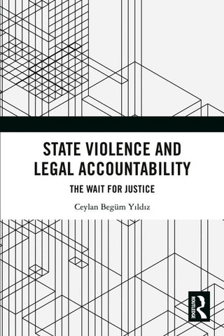 State Violence and Legal Accountability