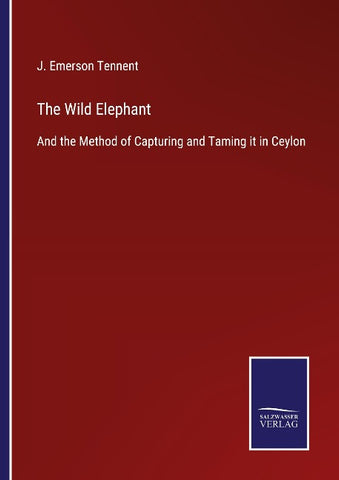 The Wild Elephant