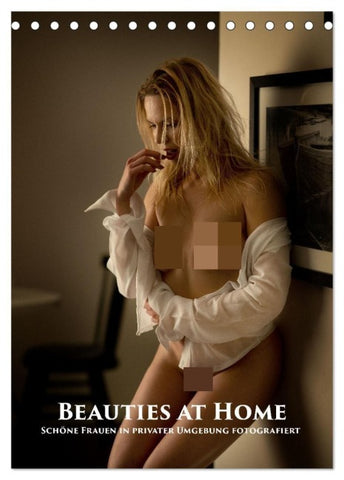 Beauties at Home (Tischkalender 2027 DIN A5 hoch), CALVENDO Monatskalender