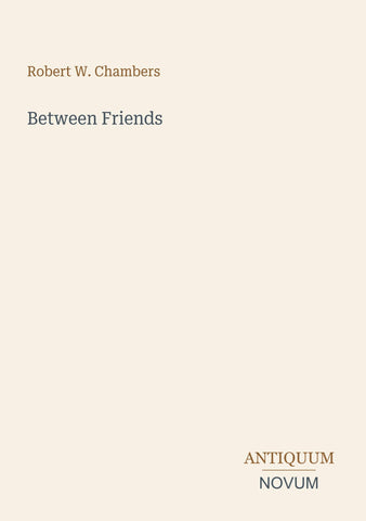 Between Friends