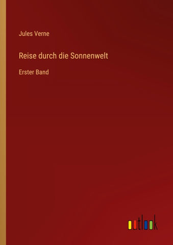 Reise durch die Sonnenwelt