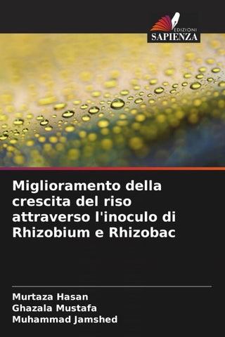 Miglioramento della crescita del riso attraverso l'inoculo di Rhizobium e Rhizobac
