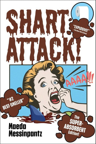 Shart Attack!