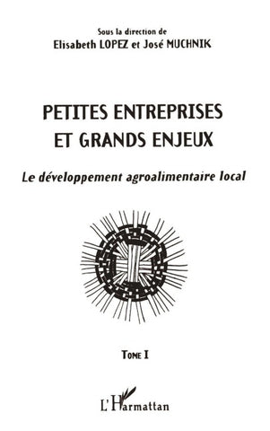 PETITES ENTREPRISES ET GRANDS ENJEUX