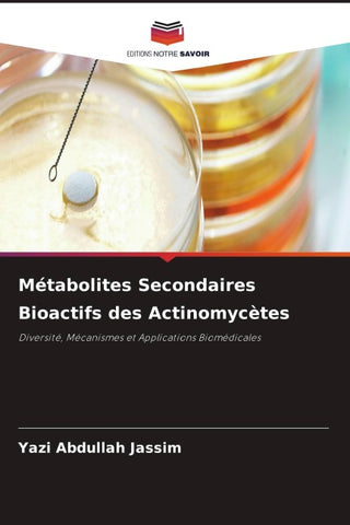 Métabolites Secondaires Bioactifs des Actinomycètes