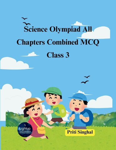 Science Olympiad All Chapters Combined MCQ Class 3