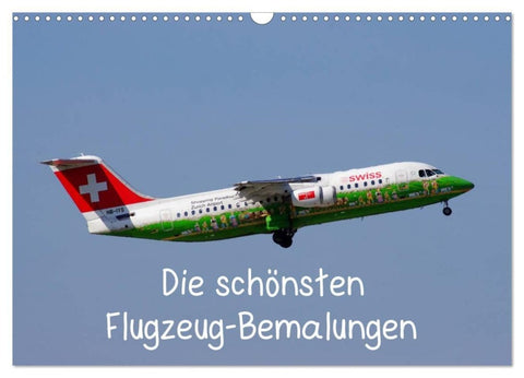 Die schönsten Flugzeug-Bemalungen (Wandkalender 2027 DIN A3 quer), CALVENDO Monatskalender