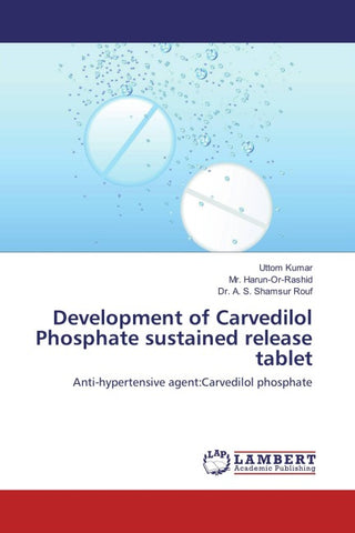 Development of Carvedilol Phosphate sustained release tablet