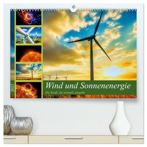 Wind und Sonnenenergie (hochwertiger Premium Wandkalender 2027 DIN A2 quer), Kunstdruck in Hochglanz
