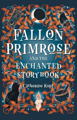 Fallon Primrose and the Enchanted Storybook