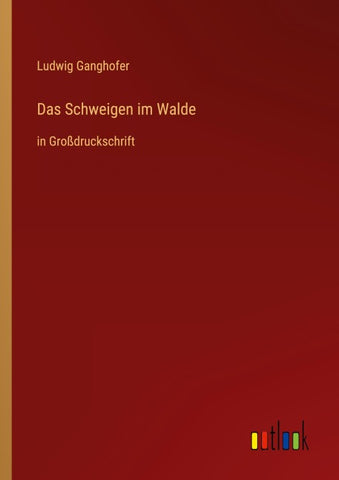 Das Schweigen im Walde