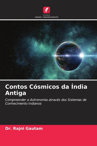 Contos Cósmicos da Índia Antiga
