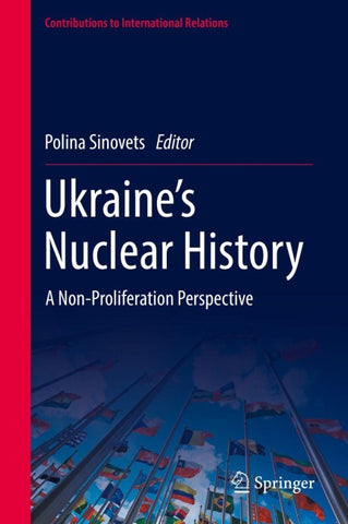 Ukraine’s Nuclear History