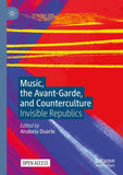Music, the Avant-Garde, and Counterculture