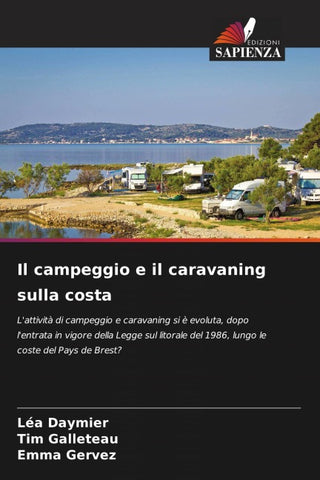 Il campeggio e il caravaning sulla costa