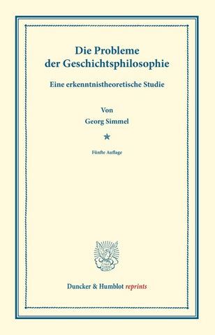 Die Probleme der Geschichtsphilosophie