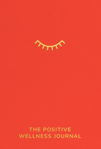The Positive Wellness Journal