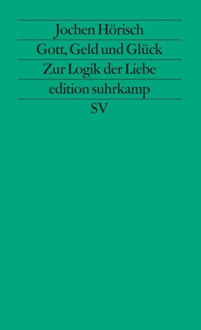 Gott, Geld und Glück