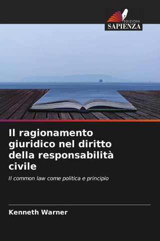Il ragionamento giuridico nel diritto della responsabilità civile