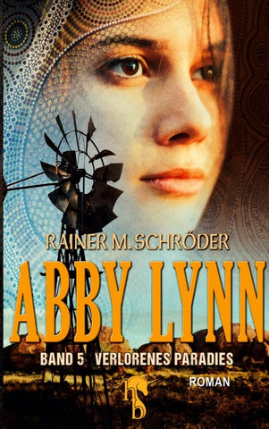 Abby Lynn - Verlorenes Paradies