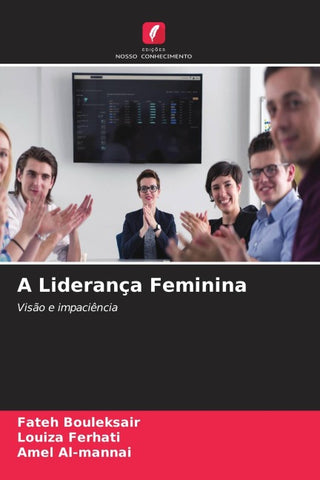 A Liderança Feminina