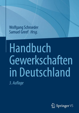 Handbuch Gewerkschaften in Deutschland
