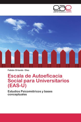 Escala de Autoeficacia Social para Universitarios (EAS-U)