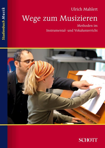 Wege zum Musizieren