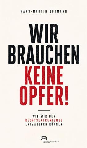 Wir brauchen keine Opfer!