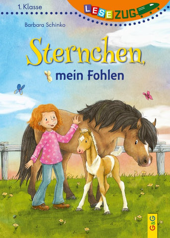 LESEZUG/1. Klasse: Sternchen, mein Fohlen