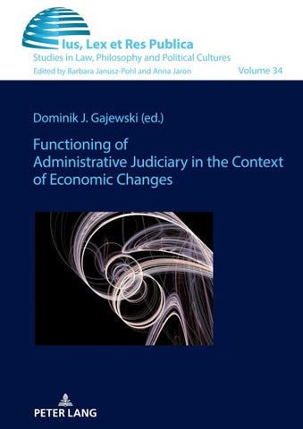 Functioning of Administrative Judiciary in the Context of Economic Changes