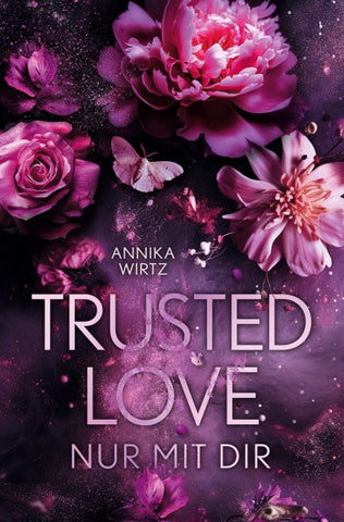 Trusted Love - nur mit dir