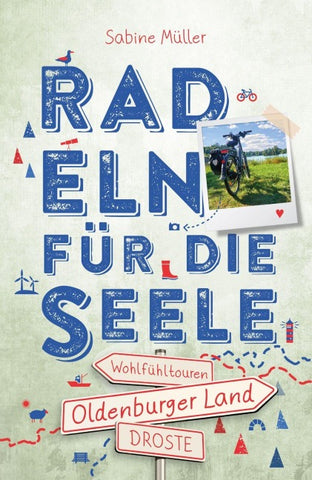 Oldenburger Land. Radeln für die Seele